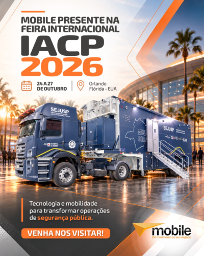 Mobile na IACP 2026, 24 a 27 de outubro em Orlando, com unidade móvel para segurança pública